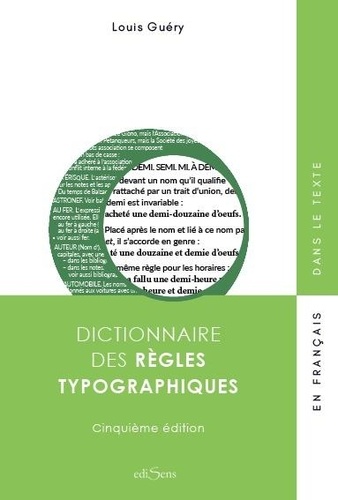 Dictionnaire des règles typographiques 5e édition