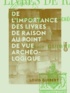 Louis Guibert - De l'importance des livres de raison au point de vue archéologique.
