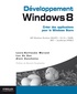 Louis-Guillaume Morand et Luc Vo Van - Développement Windows 8 - Créer des applications pour le Windows Store.