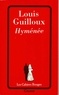 Louis Guilloux - Hyménée.