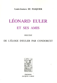 Léonard Euler et ses amis