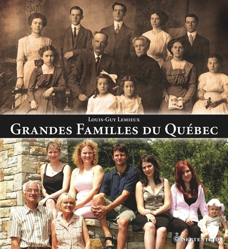 Louis-Guy Lemieux - Grandes familles du Québec.