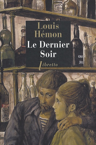 Louis Hémon - Le dernier soir.
