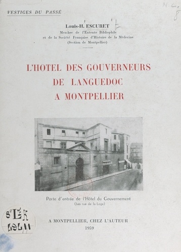 L'Hôtel des Gouverneurs de Languedoc à Montpellier