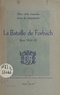 Louis Jacobi - La bataille de Forbach, hiver 1944-1945.