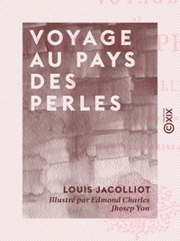 Voyage au pays des perles