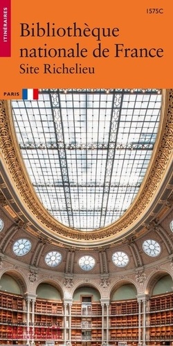 La Bibliothèque nationale de France. Site Richelieu