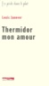 Louis Janover - Thermidor Mon Amour.