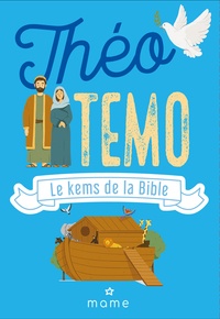 Louis-Jean Ketleen - Theotemo, le kems de la Bible.
