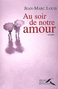 Au Soir De Notre Amour