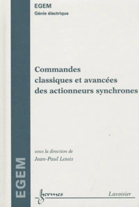 Commandes classiques et avancées des actionneurs synchrones