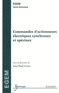 Commandes d'actionneurs électriques synchrones et spéciaux