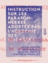 Louis-Joseph Gay-Lussac et Claude-Servais-Matthias Pouillet - Instruction sur les paratonnerres adoptée par l'Académie des sciences.