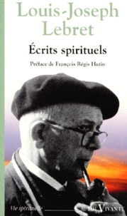 Louis-Joseph Lebret - Écrits spirituels.