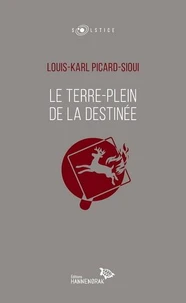 Le terre-plein de la destinée