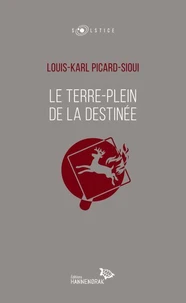 Le terre-plein de la destinée
