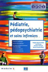 Louis Kremp et Brigitte Algranti-Fildier - Pédiatrie, pédopsychiatrie et soins infirmiers.