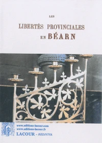 Les libertés provinciales en Béarn