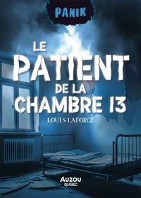 LE PATIENT DE LA CHAMBRE 13