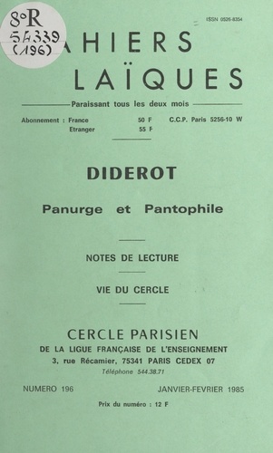 Diderot, panurge et pantophile. Notes de lecture. Vie du Cercle