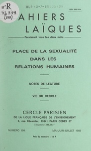 Louis Lafourcade et André Morali-Daninos - Place de la sexualité dans les relations humaines - Notes de lecture. Vie du Cercle.