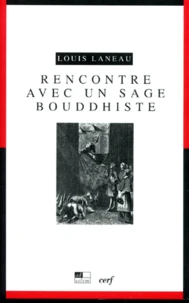 Rencontre Avec Un Sage Bouddhiste