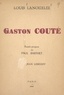 Louis Lanoizelee et Paul Barthet - Gaston Couté.