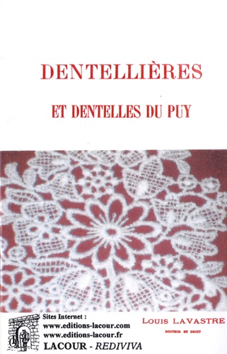Louis Lavastre - Dentellières et dentelles du Puy.