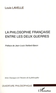 La Philosophie française entre les deux guerres