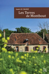 Les Terres de Montbout
