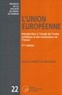 Louis Le Hardÿ de Beaulieu - L'Union européenne - Introduction à l'étude de l'ordre juridique et des institutions de l'Union.