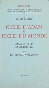 Péché d'Adam et péché du monde, Bible, Kippur, Eucharistie (2)