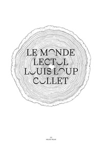 Louis Loup Collet - Le monde Lectol.