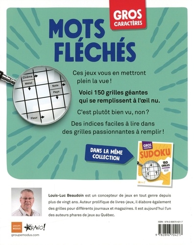 Mots fléchés. 150 grilles récréatives Edition en gros caractères