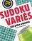 Sudokus variés. 500 grilles originales