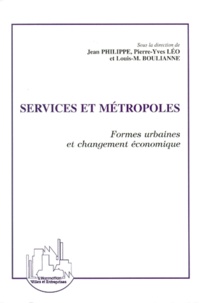 SERVICES ET METROPOLES. Formes urbaines et changement économique.pdf