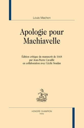 Louis Machon - Apologie pour Machiavelle.