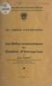 Louis Maigret - Les comités d'entreprises (1) - Les tâches économiques des comités d'entreprises.