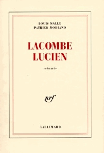 Louis Malle - Lacombe, Lucien - Scénario.