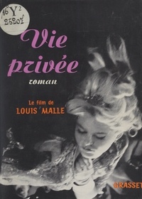Louis Malle et Jean Ferry - Vie privée.