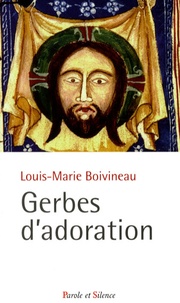 Louis-Marie Boivineau - Gerbes d'adoration.