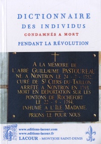 Louis-Marie Prudhomme - Dictionnaire des individus condamnés à mort pendant la Révolution.