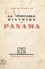 La véritable histoire de Panama