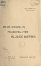 Louis Marmottin - Plus d'écoles, plus d'élèves, plus de maîtres ! - Discours prononcé au Congrès de l'enseignement libre à Besançon, le 22 avril 1938.