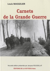 Louis Masgelier - Carnets de la Grande Guerre.