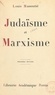 Louis Massoutié - Judaïsme et marxisme.