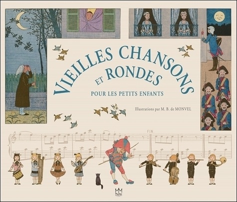 Louis-Maurice Boutet de Monvel - Vieilles chansons et rondes pour les petits enfants.