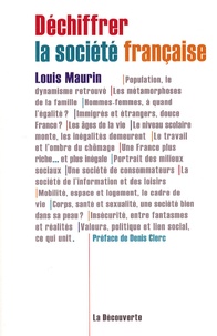 Louis Maurin - Déchiffrer la société française.
