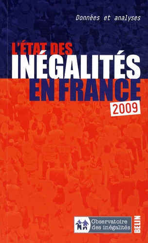 Louis Maurin et Patrick Savidan - L'état des inégalités en France - Données et analyses.