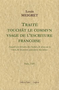 Traité touchant le commun usage de l'écriture française